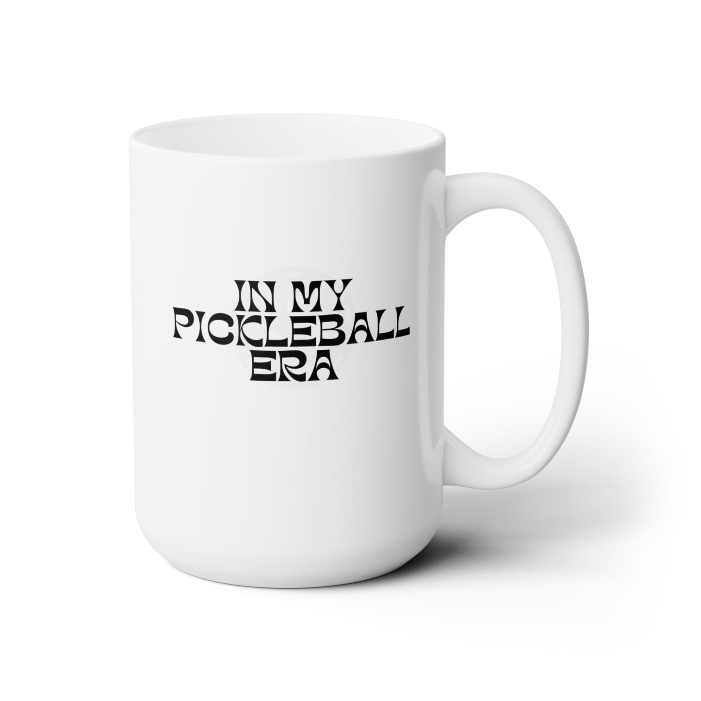 In My Pickleball Era 15 Oz White Coffee Mug