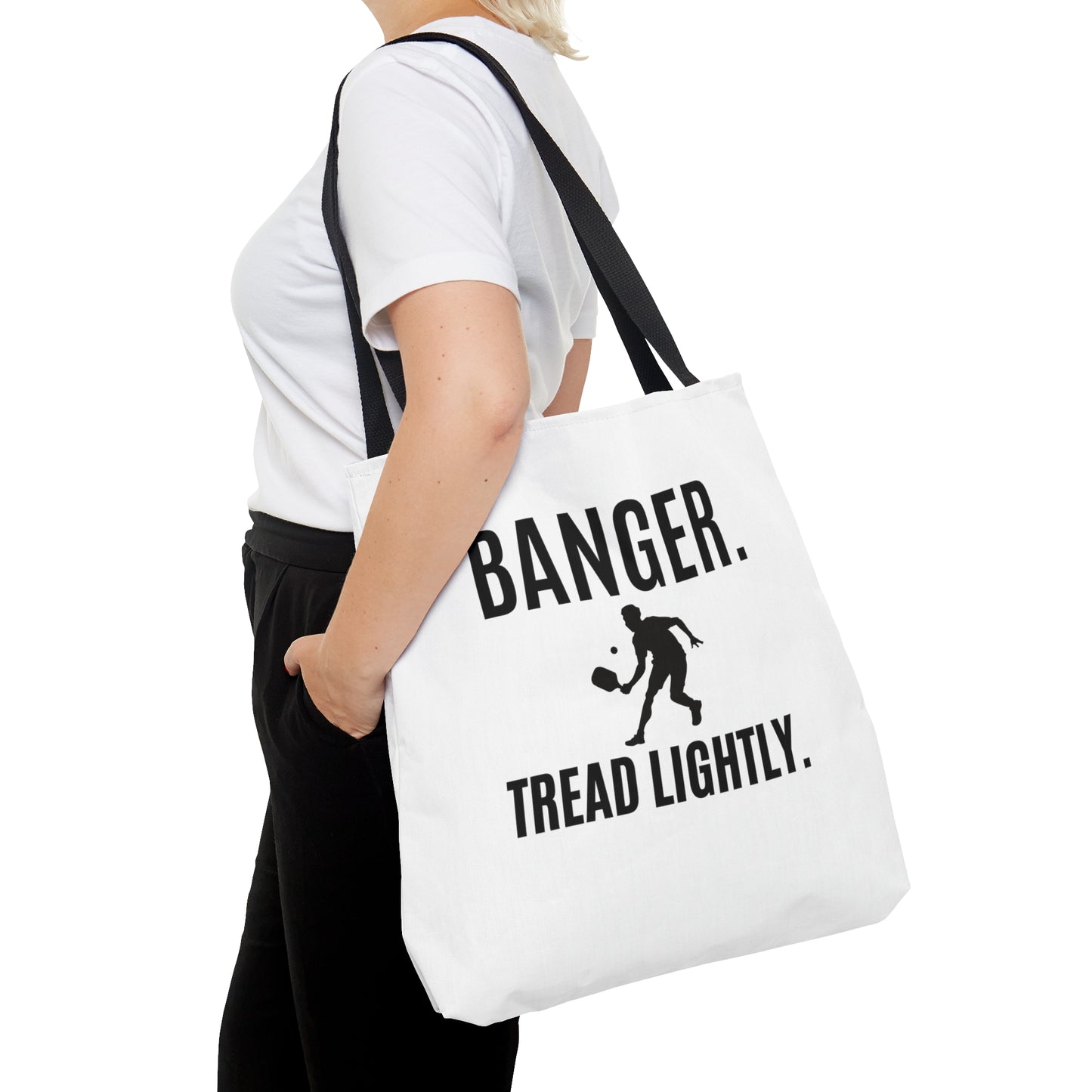 Banger. Tread Lightly. Tote Bag