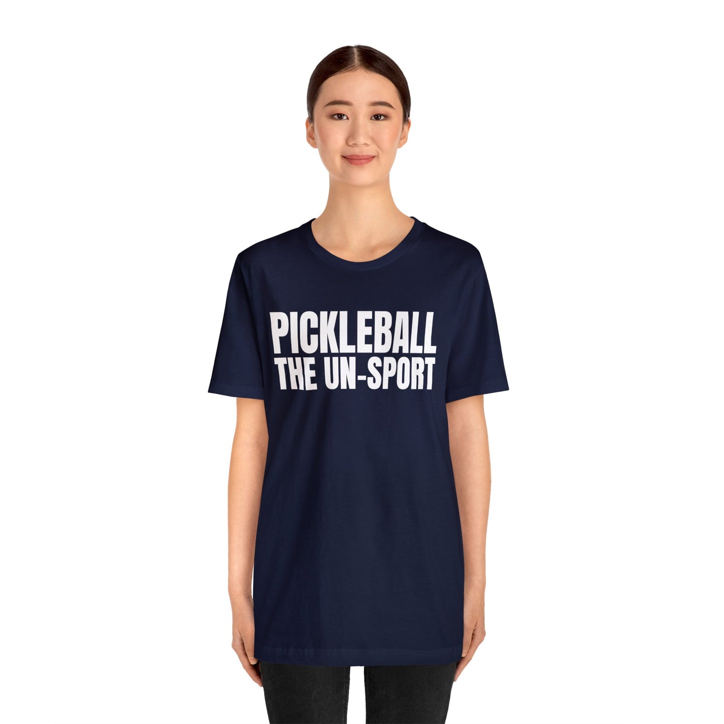 Pickleball The Un-Sport Bella+Canvas