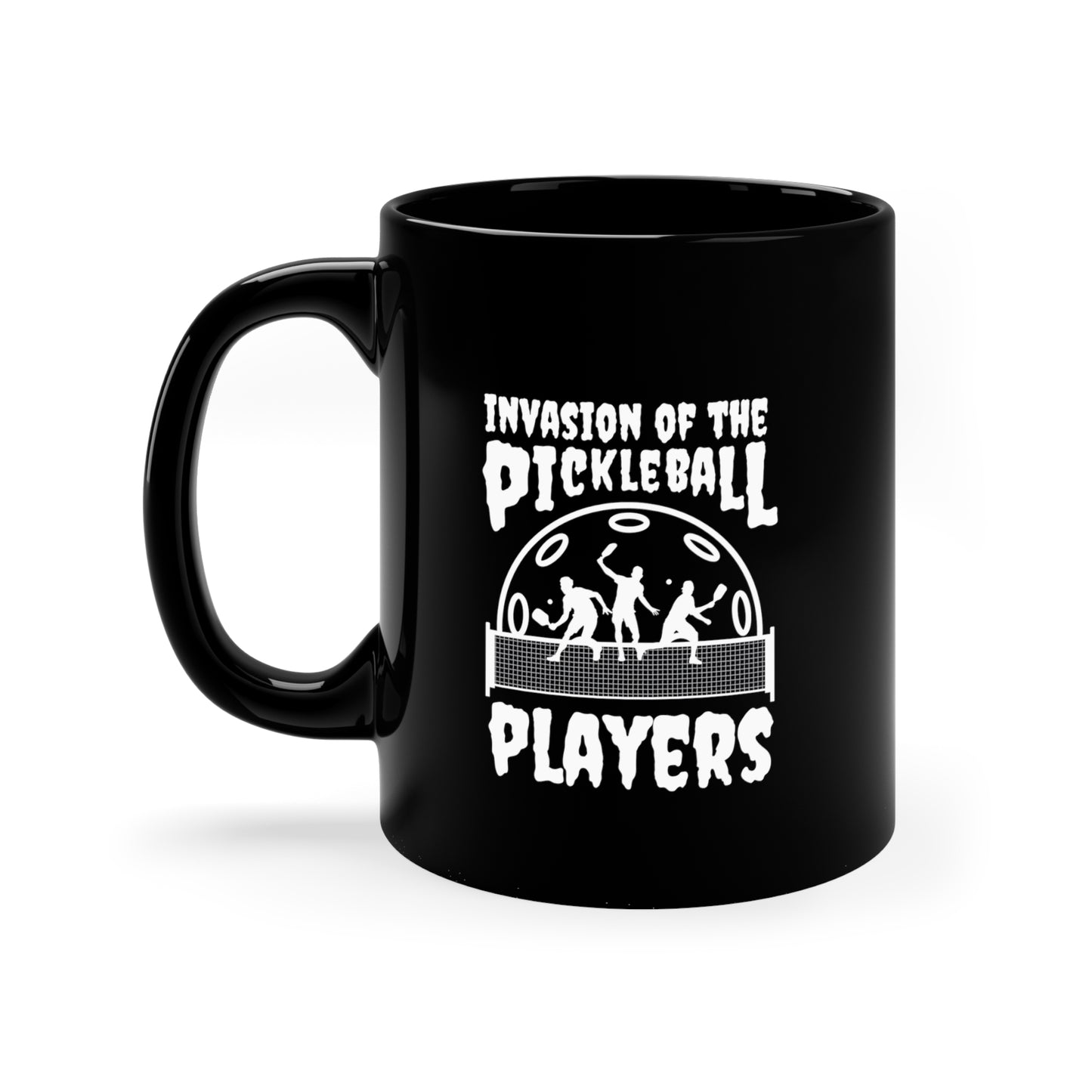 Invasion of the Pickleball Players 11 Oz Black Coffee Mug