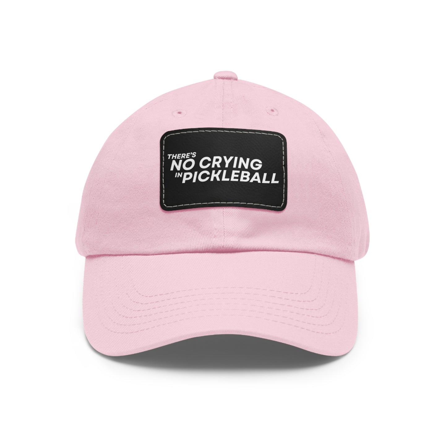 There's No Crying In Pickleball Baseball Cap with Leather Patch