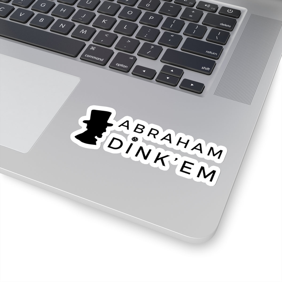 Abraham Dink'em Kiss Cut Sticker
