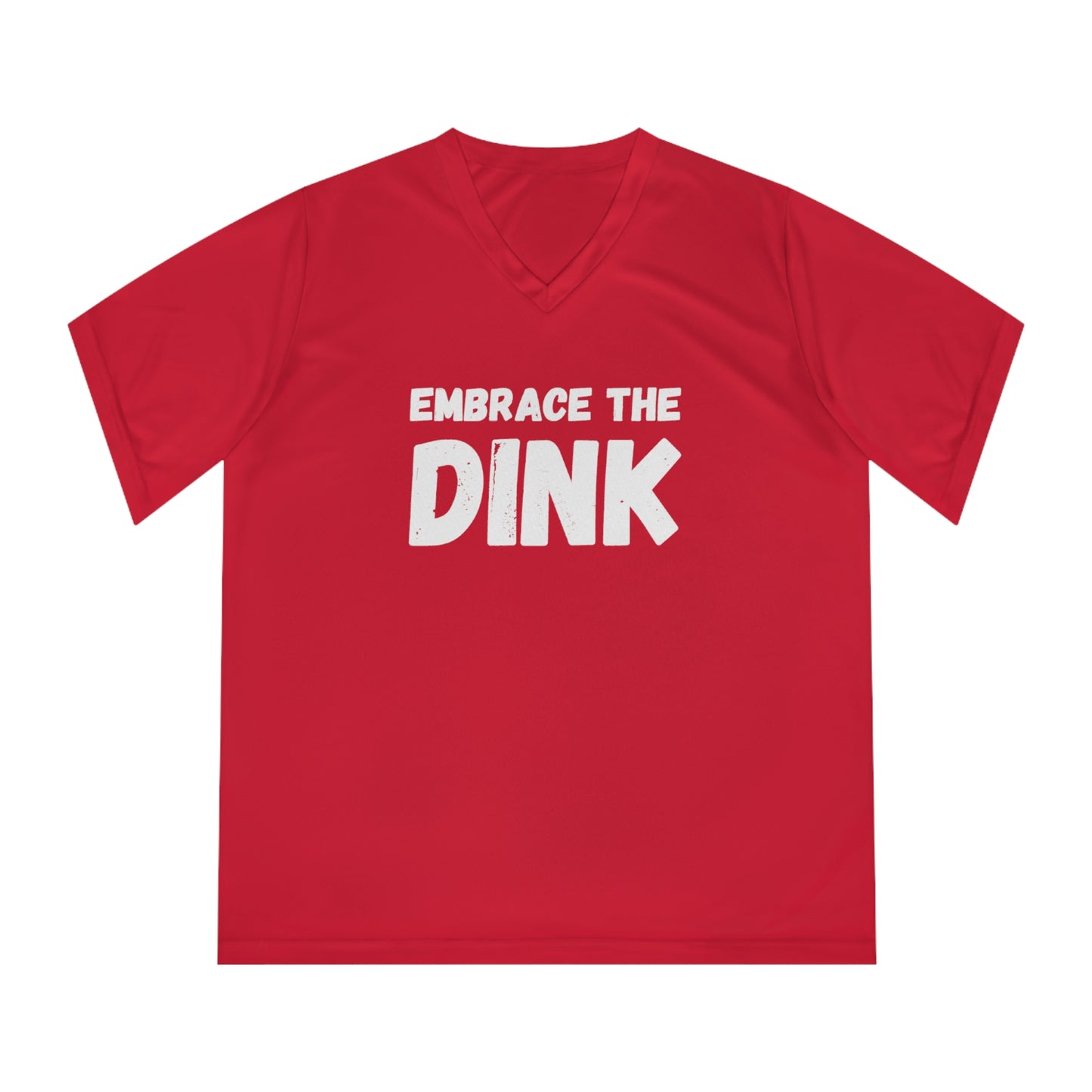 Embrace The Dink Women's Performance V-Neck
