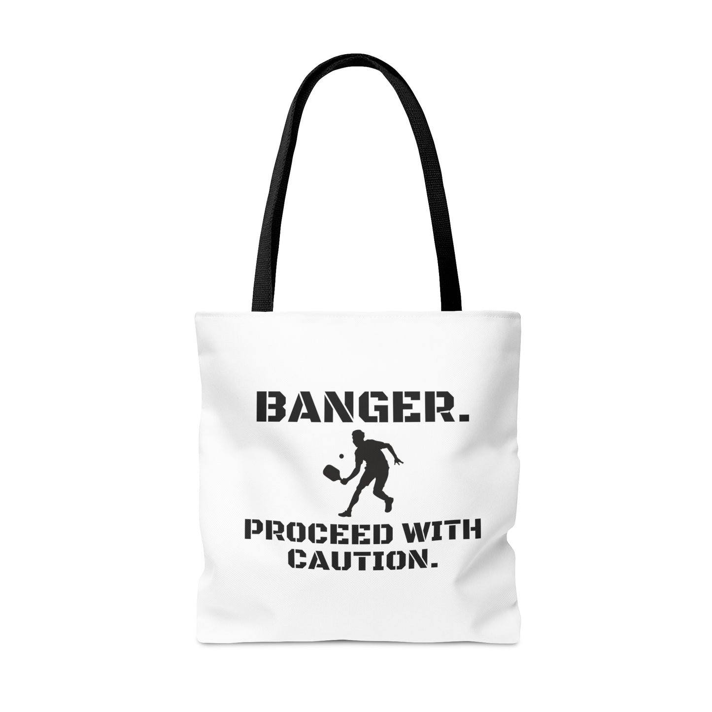 Banger. Proceed With Caution. Tote Bag