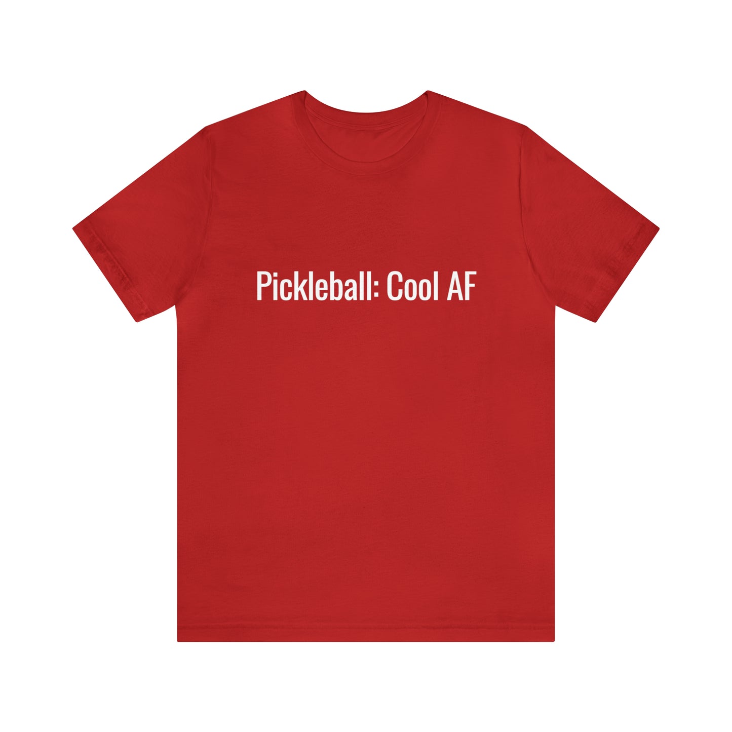 Pickleball: Cool AF Bella+Canvas