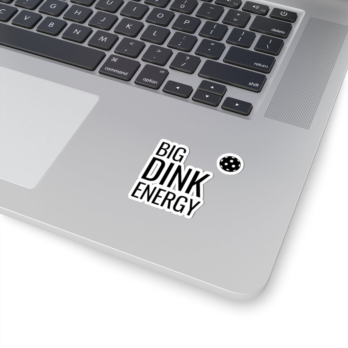 Big Dink Energy Kiss Cut Sticker