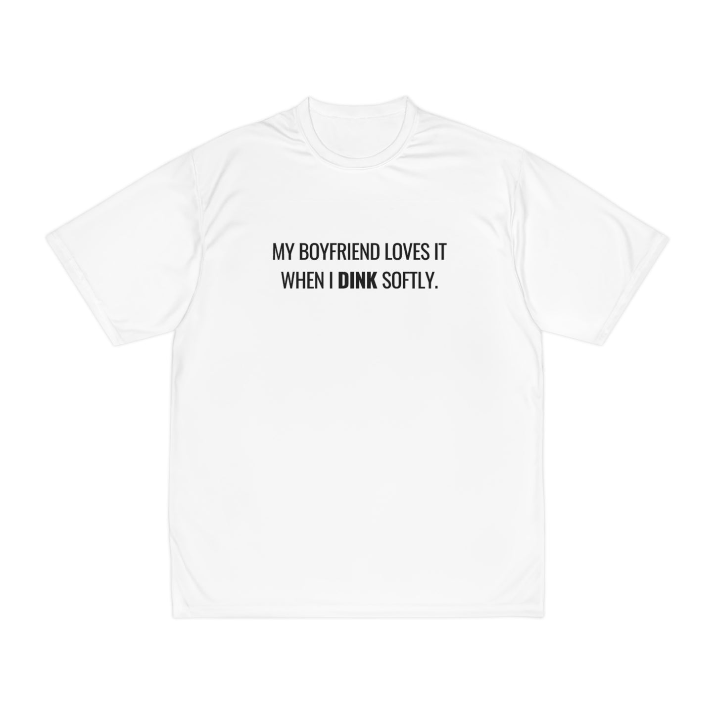 My Boyfriend Likes It When I Dink Softly. Performance