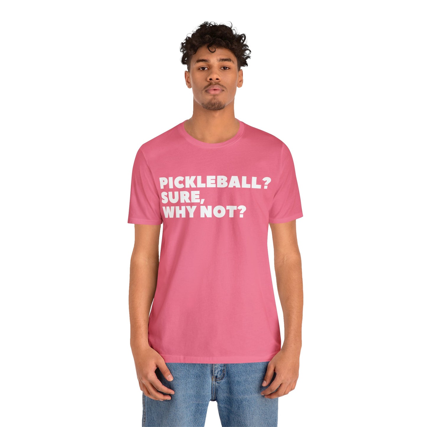 Pickleball? Sure, Why Not? Bella+Canvas