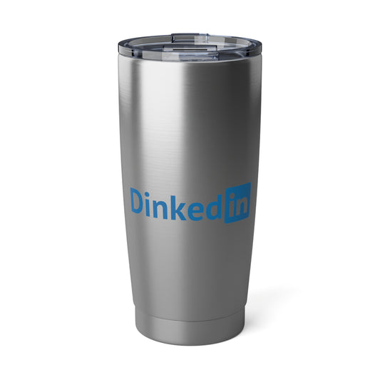 Dinkedin Color Imprint. 20 Oz Stainless Steel Tumbler