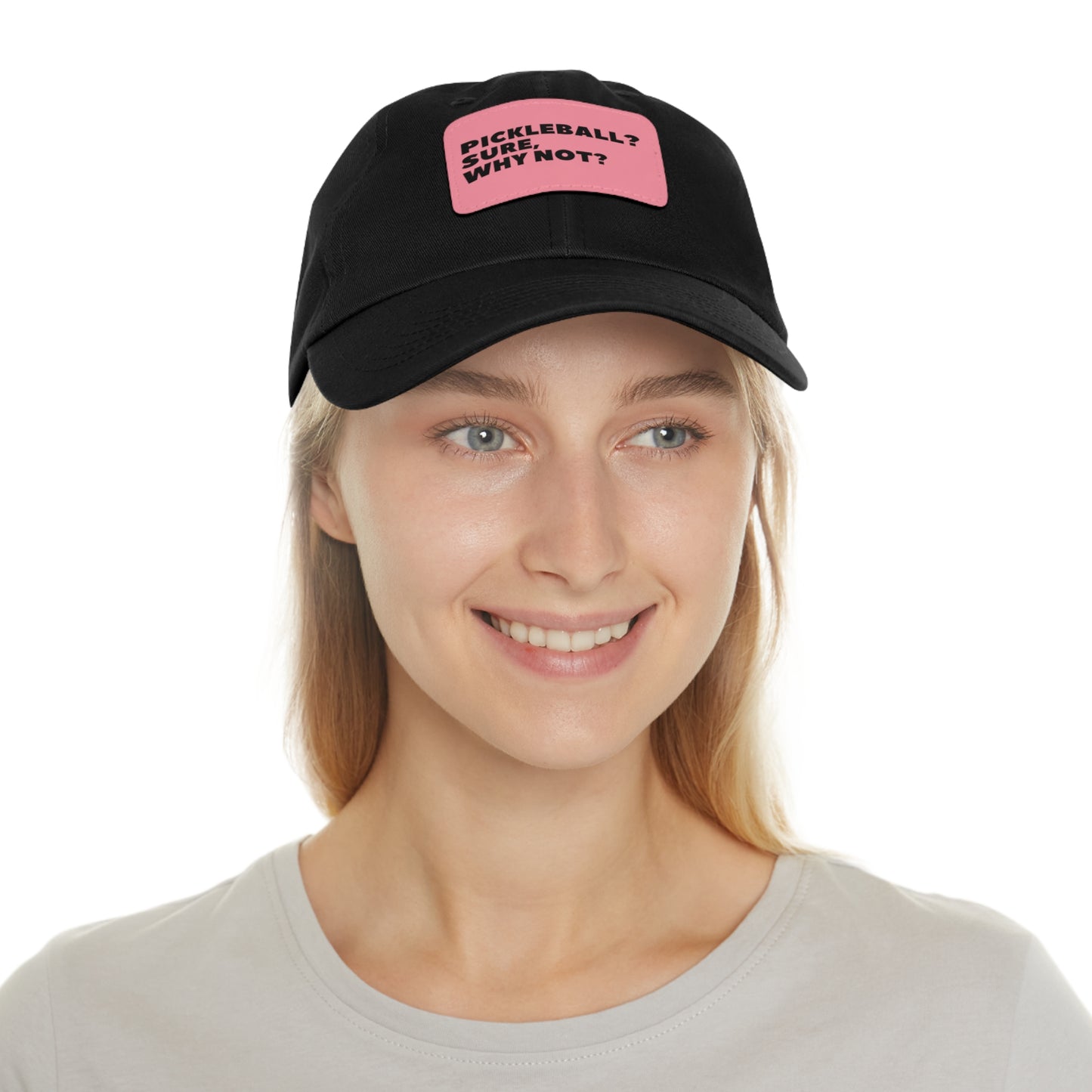 Pickleball? Sure, Why Not? Baseball Cap with Leather Patch