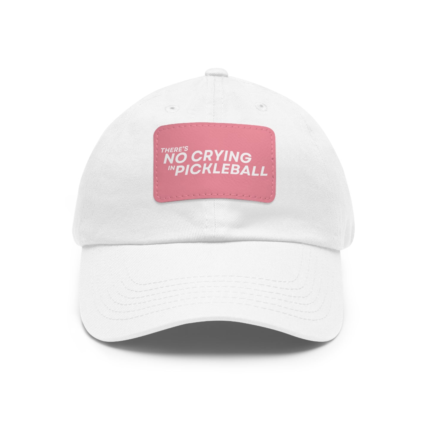 There's No Crying In Pickleball Baseball Cap with Leather Patch