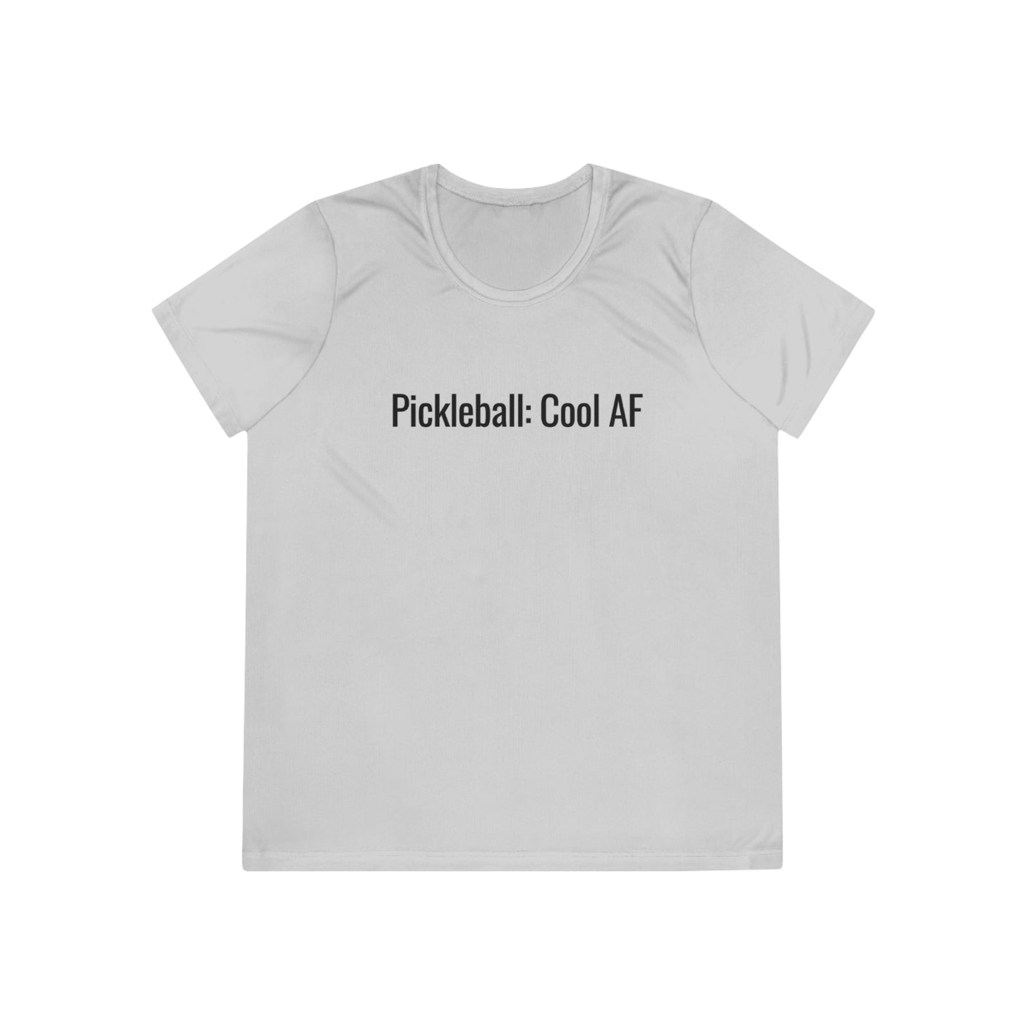 Pickleball:  Cool AF Women's Moisture Wicking
