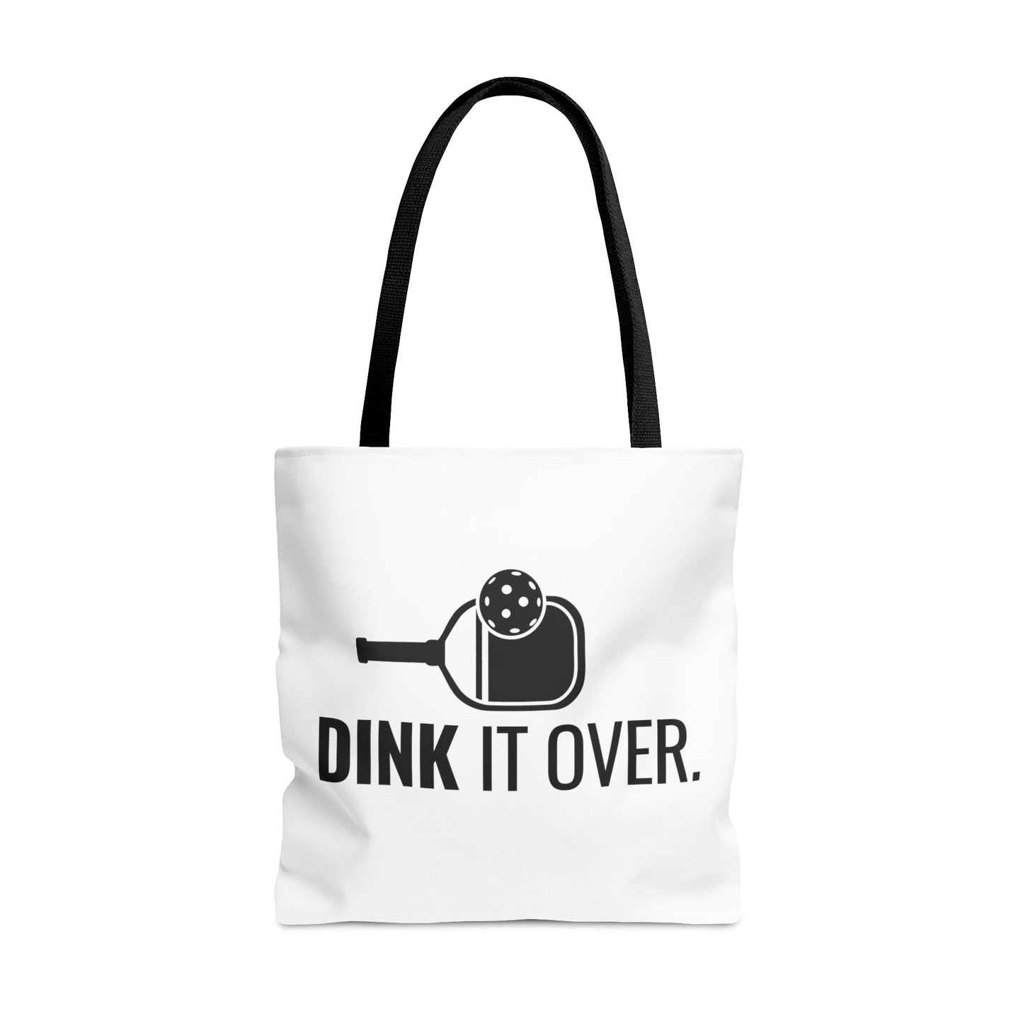 Dink It Over Tote Bag