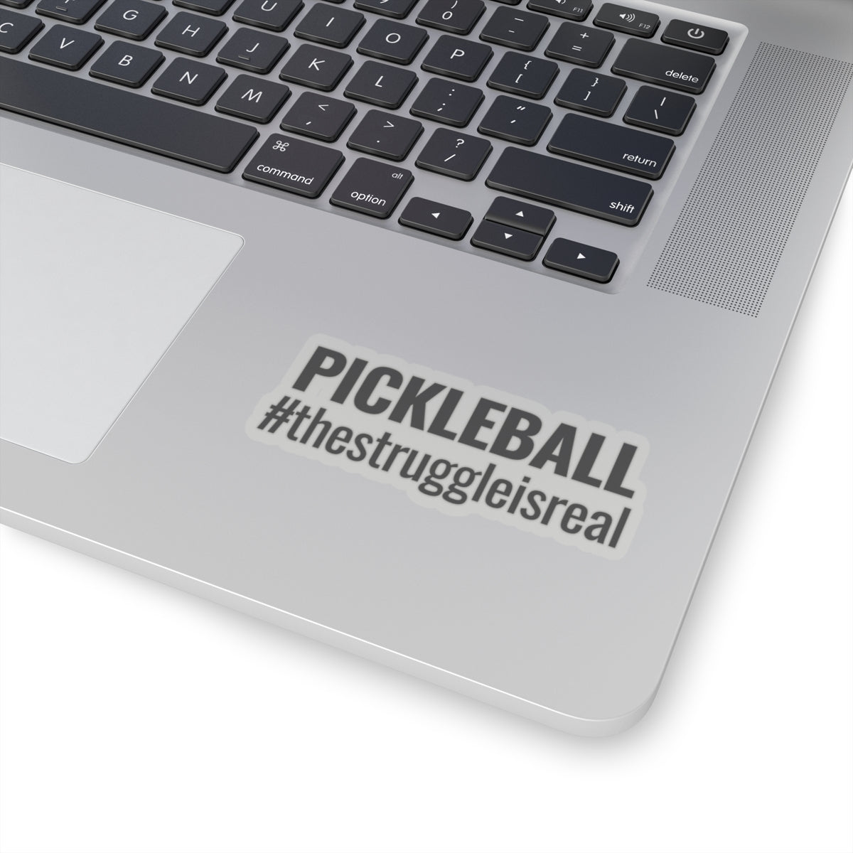Pickleball. The Struggle Is Real. Kiss Cut Sticker