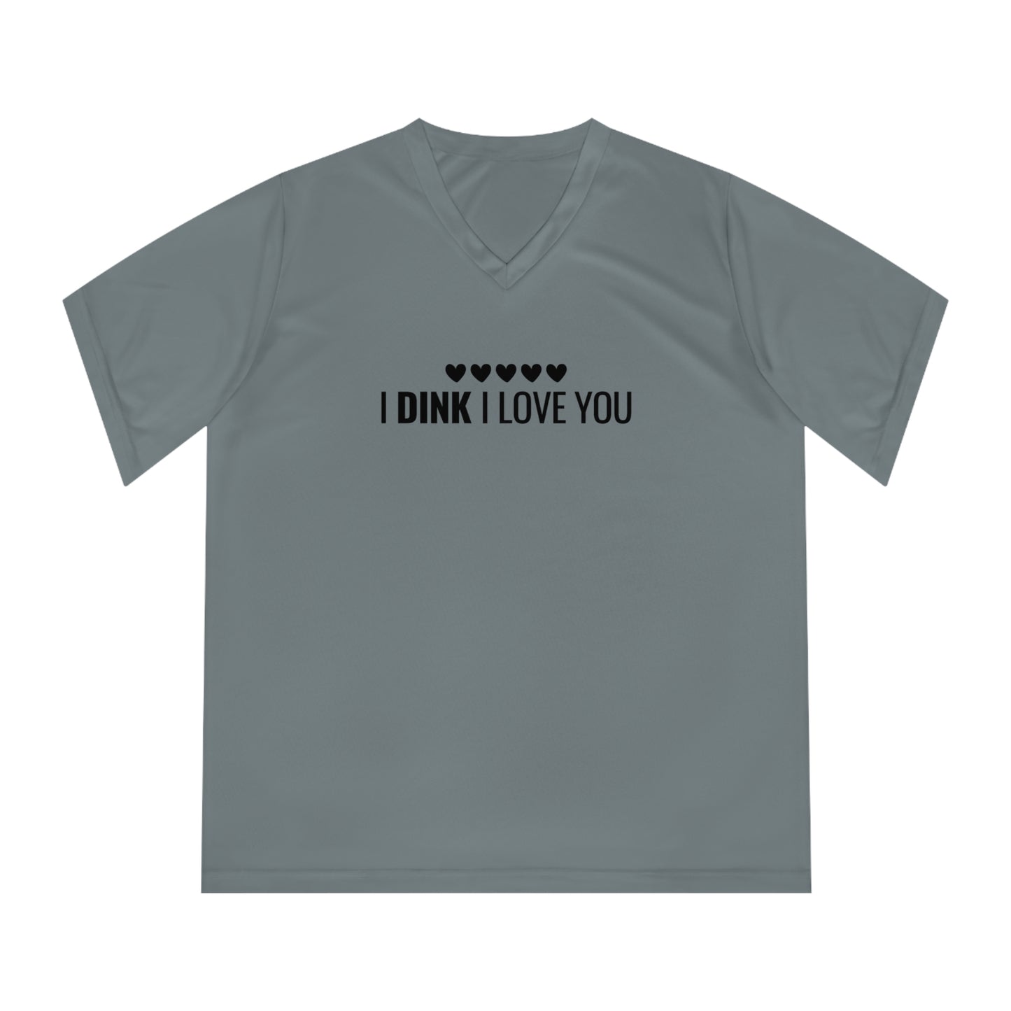 I Dink I Love You. Women's Performance V-Neck