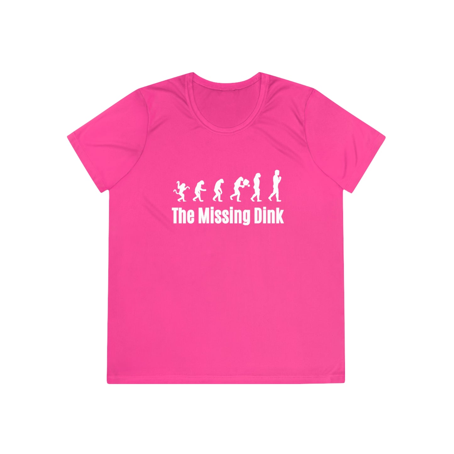 The Missing Dink Women's Moisture Wicking