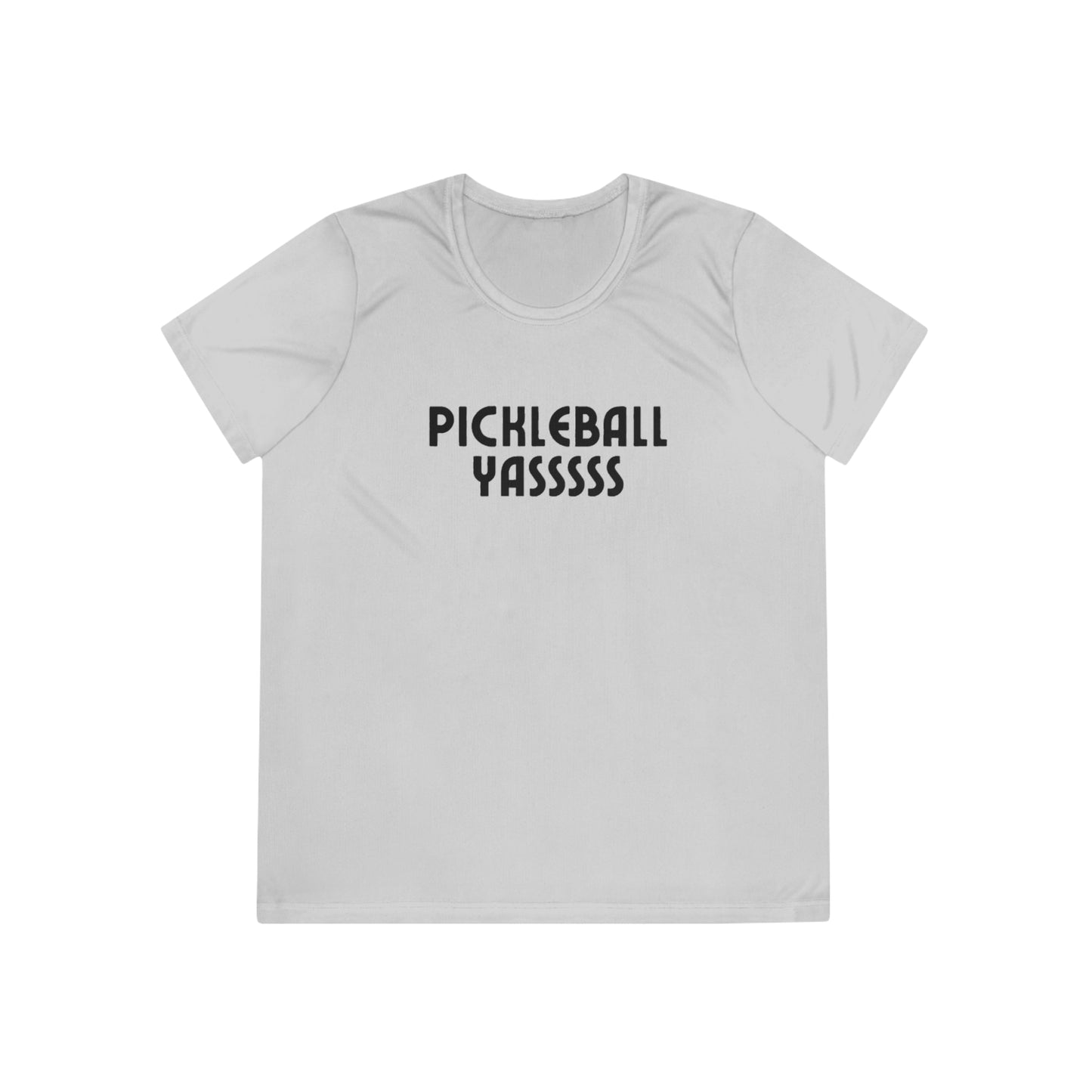 Pickleball YASSSSS Women's Moisture Wicking