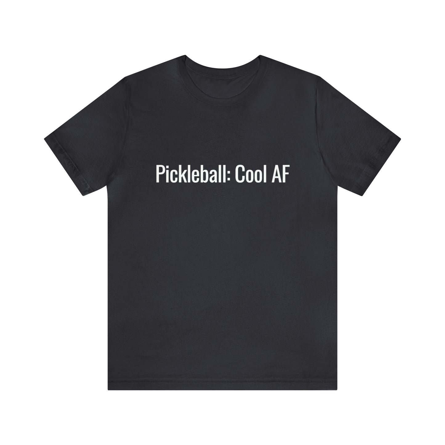 Pickleball: Cool AF Bella+Canvas