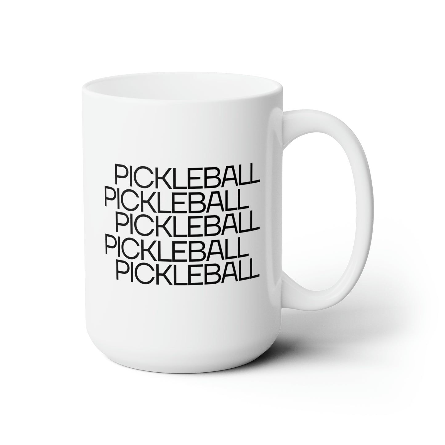Pickleball Pickleball Pickleball Pickleball 15 Oz White Coffee Mug