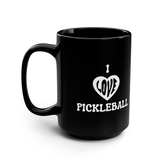 I Love Pickleball 15 Oz Black Coffee Mug