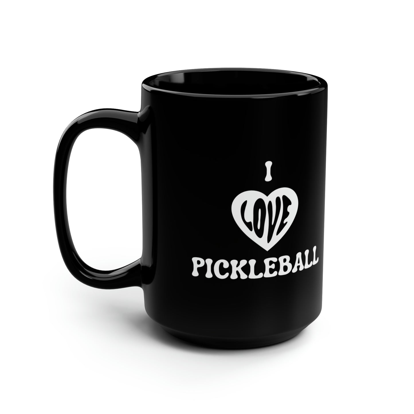 I Love Pickleball 15 Oz Black Coffee Mug