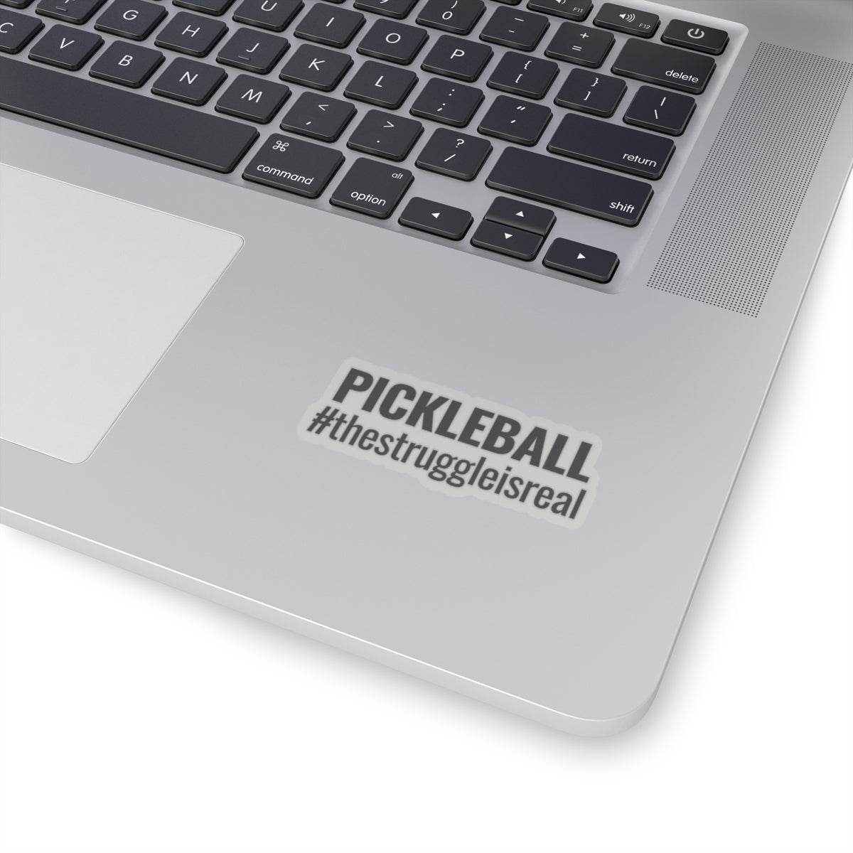 Pickleball. The Struggle Is Real. Kiss Cut Sticker