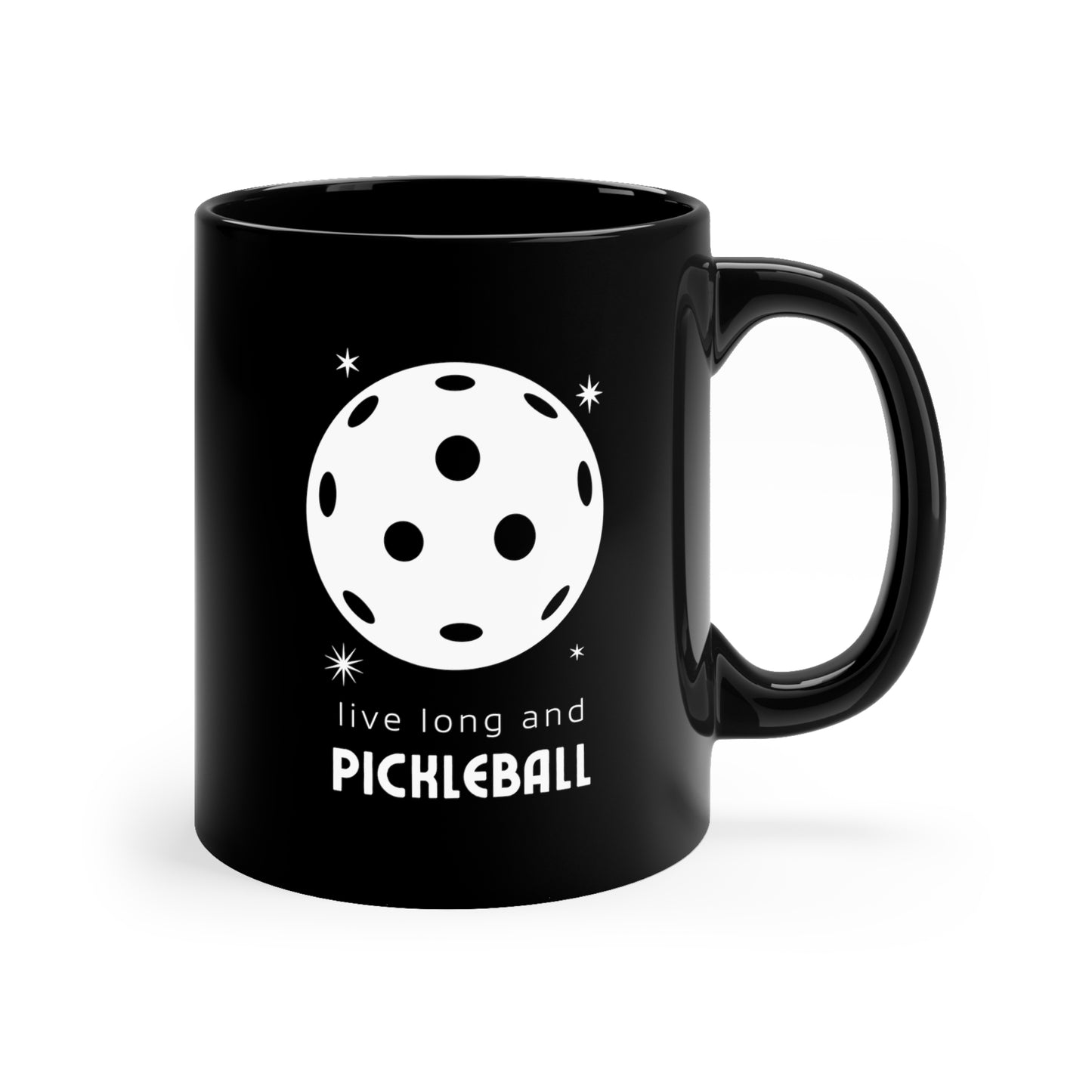 Live Long And Pickleball 11 Oz Black Coffee Mug