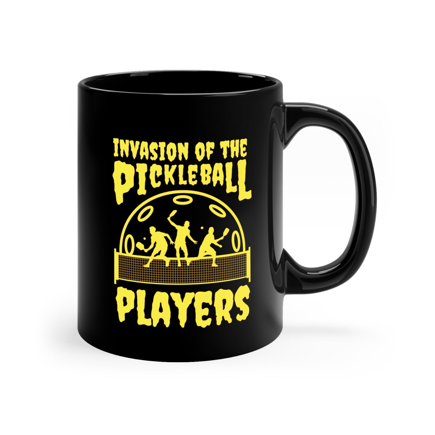 Invasion Of The Pickleball Players.  Yellow Imprint. 11 Oz Black Coffee Mug