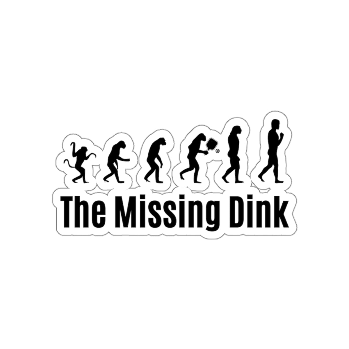 The Missing Dink Kiss Cut Sticker