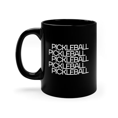 Pickleball Pickleball Pickleball Pickleball 11 Oz Black Coffee Mug