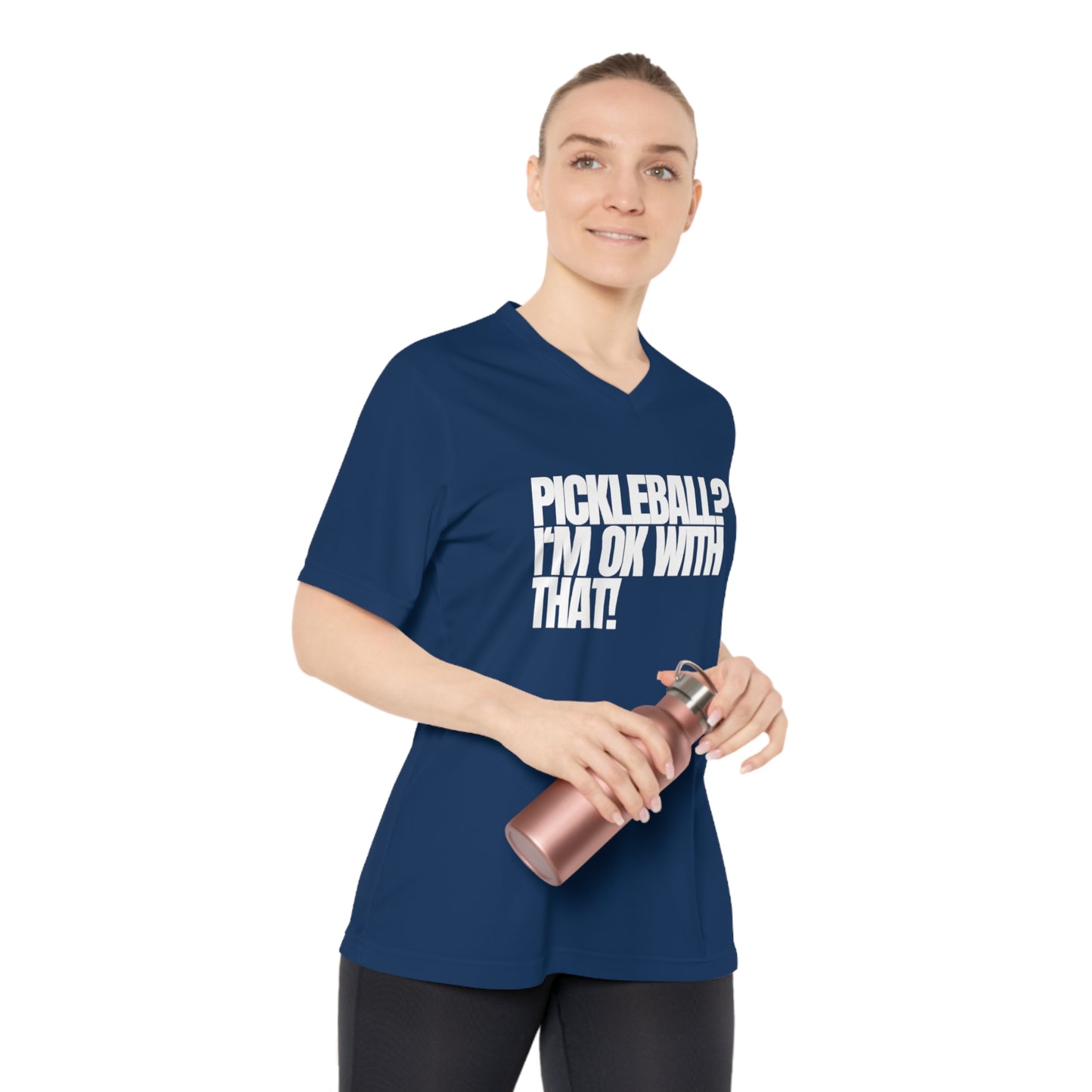 Pickleball? I'm OK With That! Women's Performance V-Neck