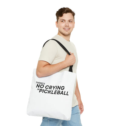 There's No Crying In Pickleball Tote Bag