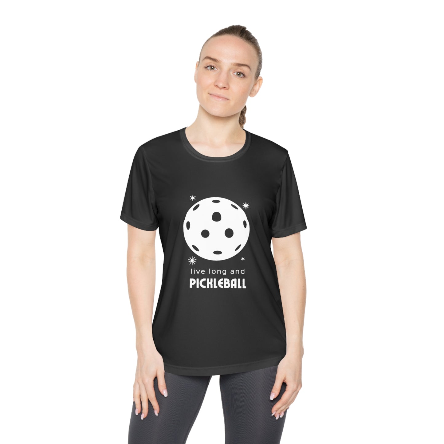 Live Long And Pickleball.  Women's Moisture Wicking