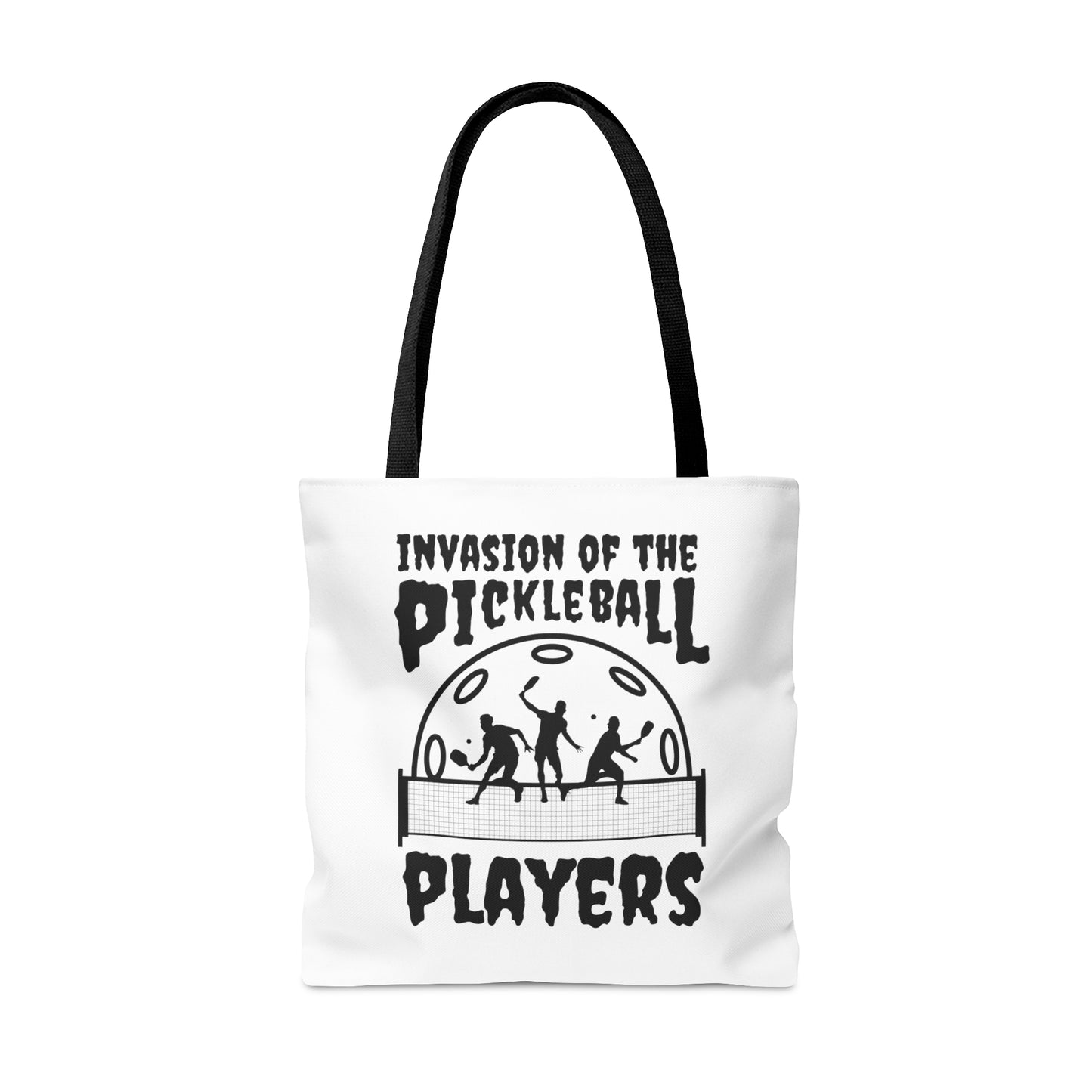 Invasion of the Pickleball Players Tote Bag