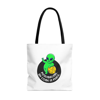 Pickleballers.  We Come In Peace.  Color Imprint. Tote Bag