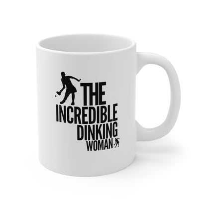 The Incredible Dinking Woman 11 Oz White Coffee Mug