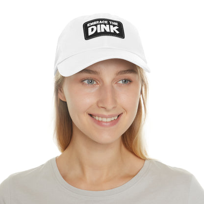 Embrace The Dink Baseball Cap with Leather Patch