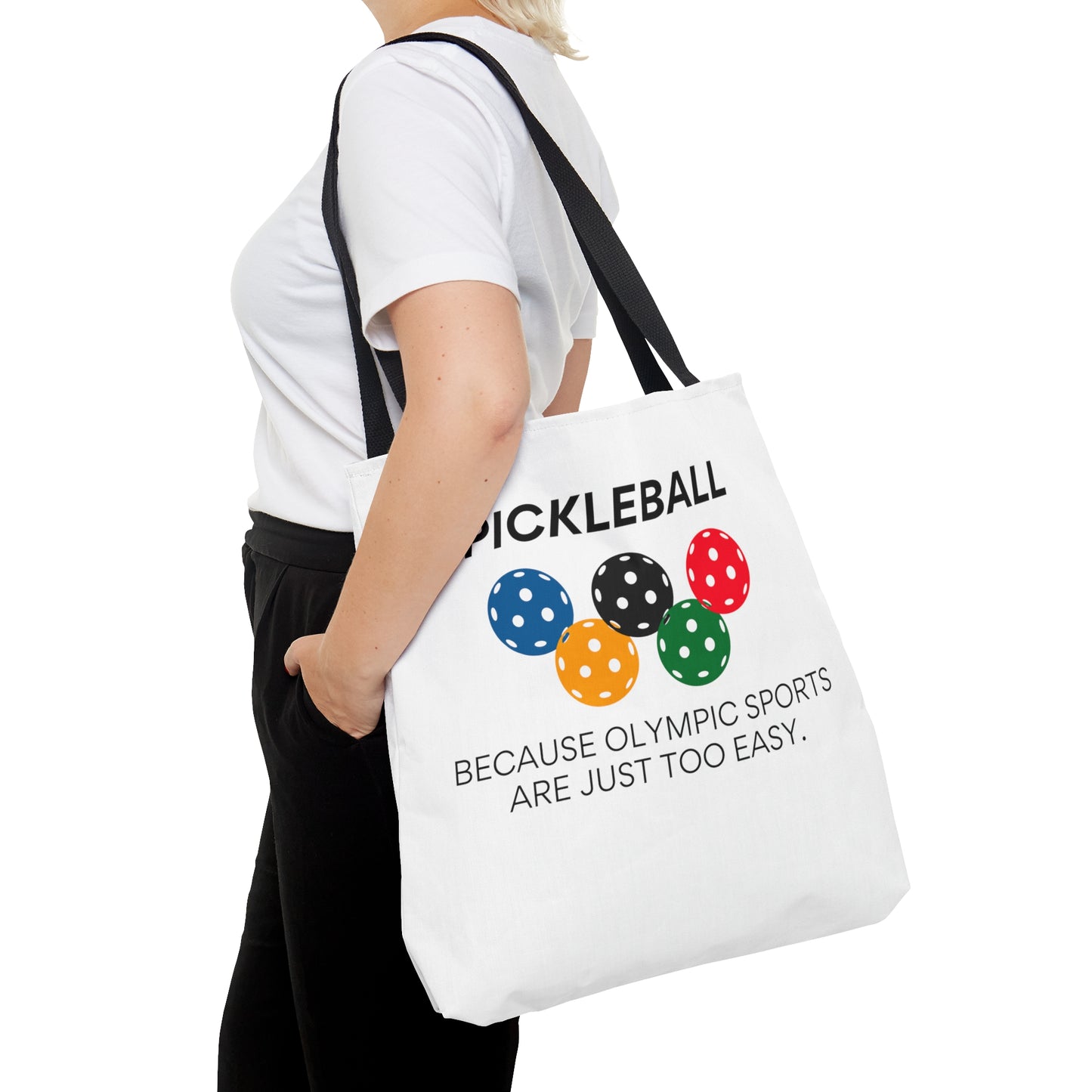 Pickleball.  Because Olympic Sports Are Too Easy. Tote Bag