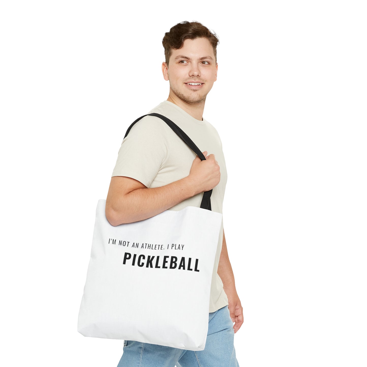 I'm Not  An Athlete.  I Play Pickleball. Tote Bag