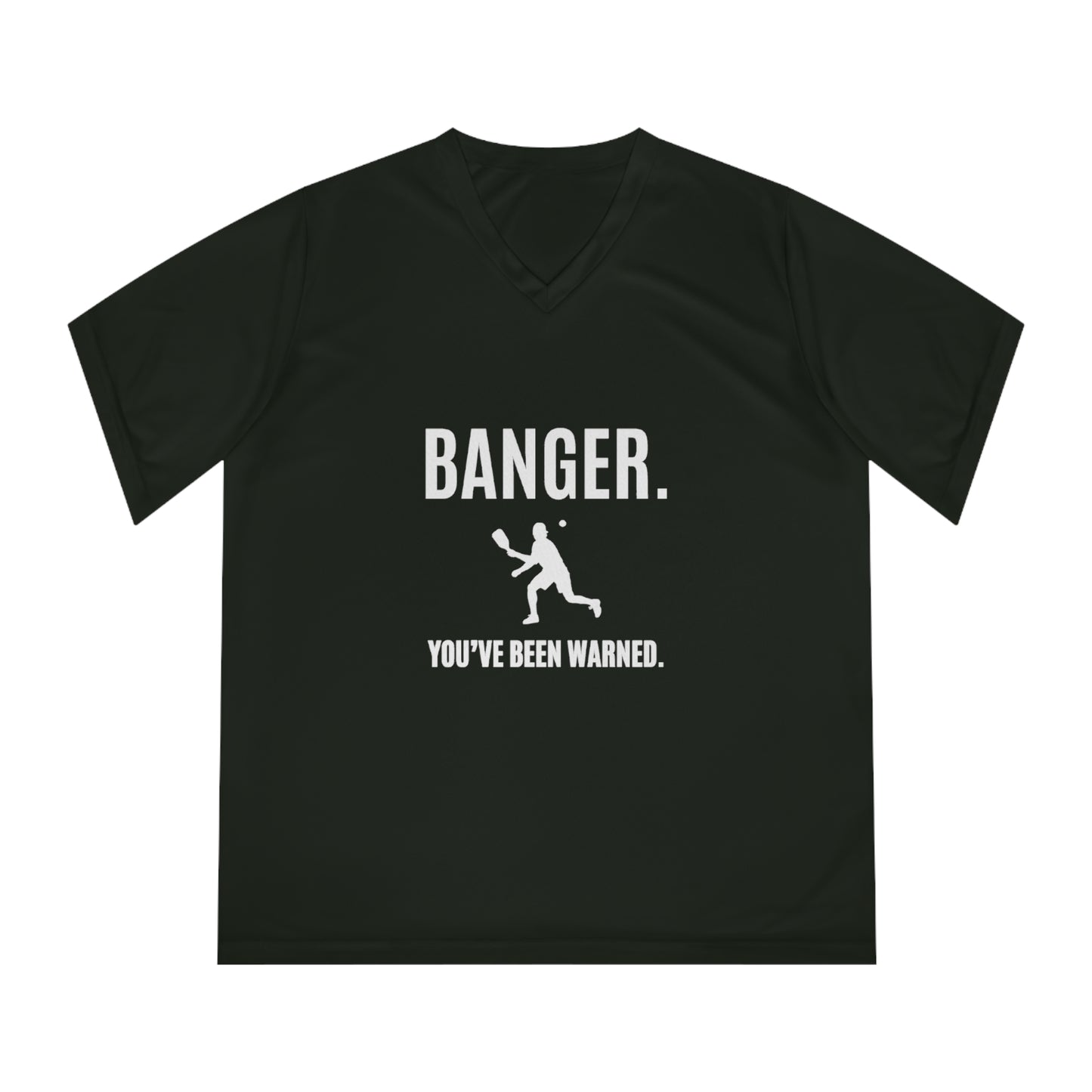 Banger. You've Been Warned. Women's Performance V-Neck