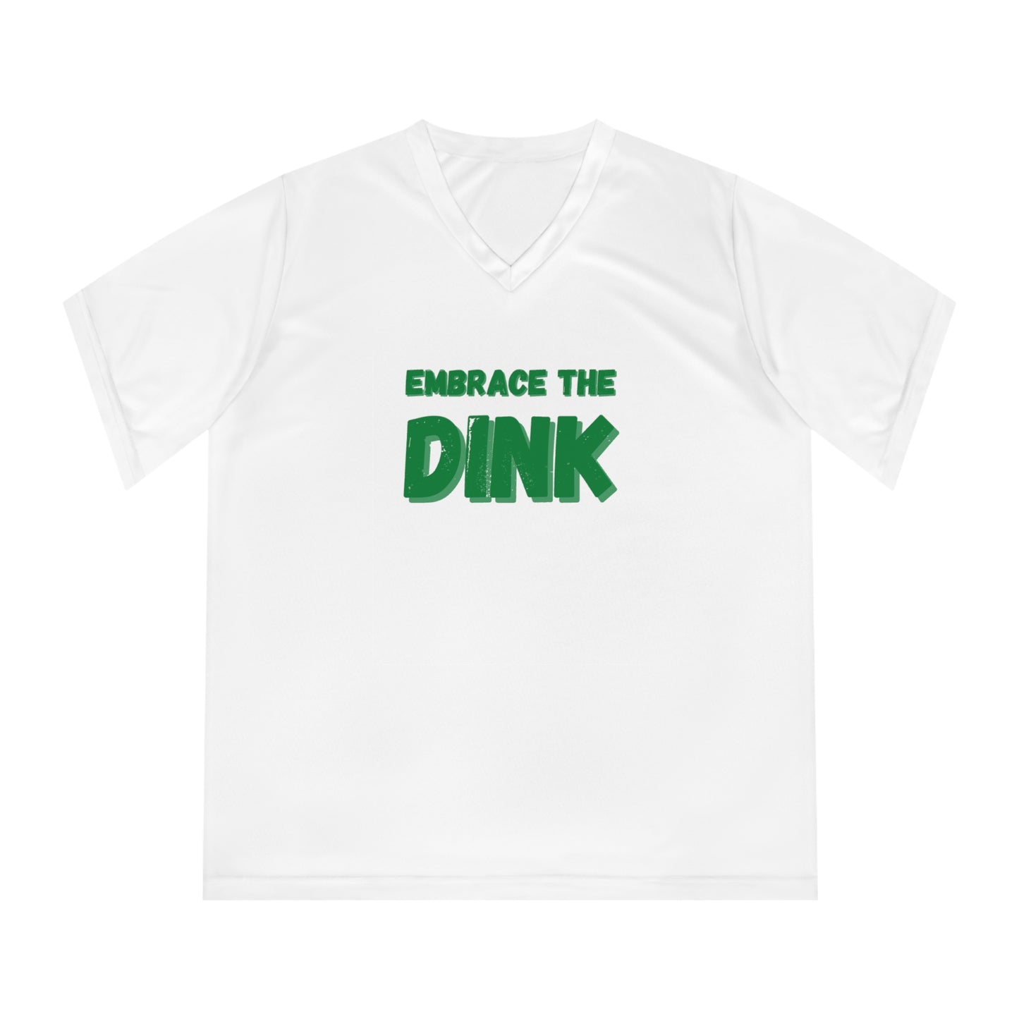 Embrace The Dink. Color Imprint. Women's Performance V-Neck