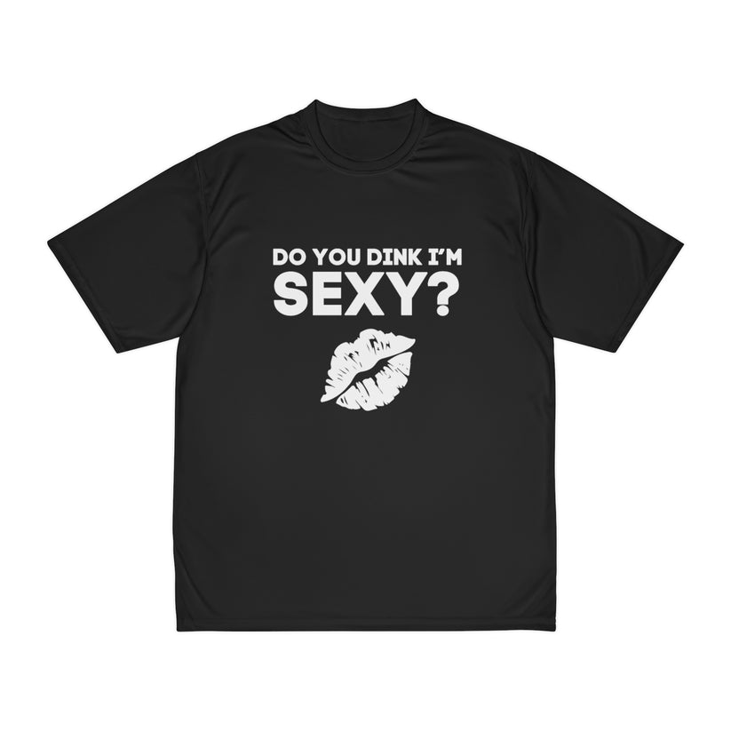Do You Dink I #39 m Sexy? Performance Pickleball Printables