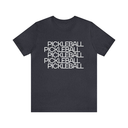 Pickleball Pickleball Pickleball Pickleball Bella+Canvas