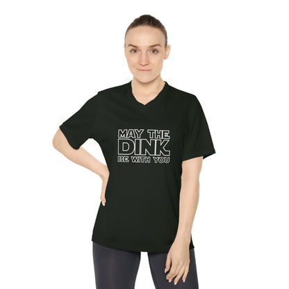 May The Dink Be With You Women's Performance V-Neck