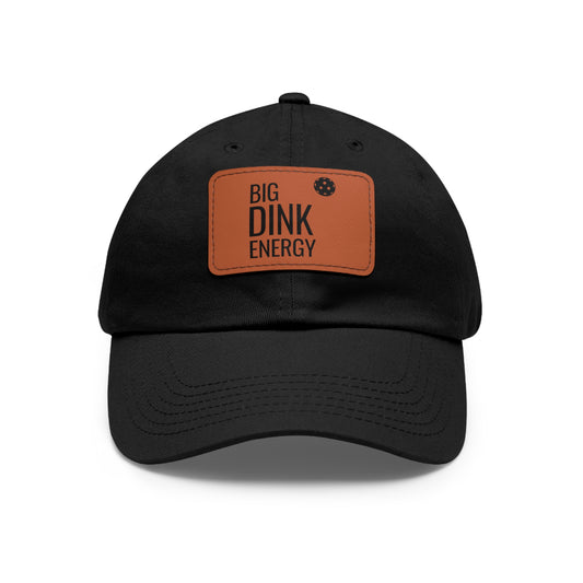 Big Dink Energy Baseball Cap with Leather Patch