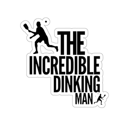 The Incredible Dinking Man Kiss Cut Sticker