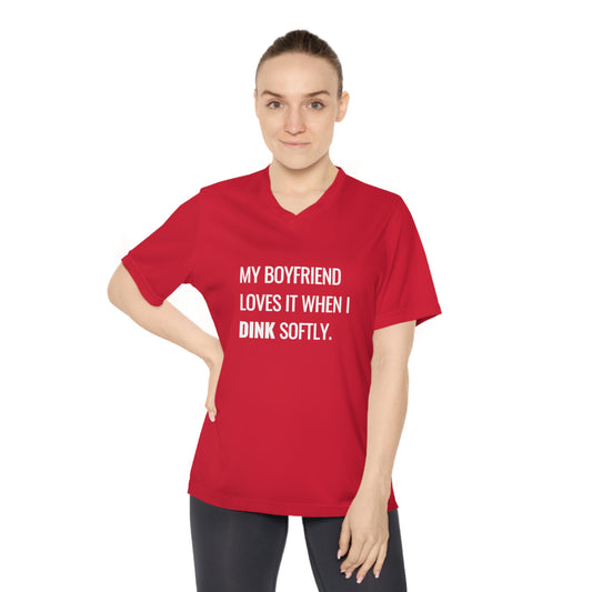 My Boyfriend Loves It When I Dink Softly Women's Performance V-Neck