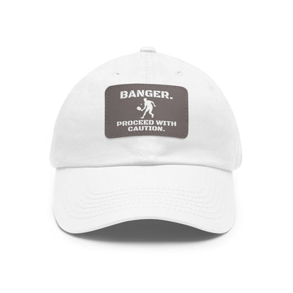 Banger.  Proceed With Caution. Baseball Cap with Leather Patch