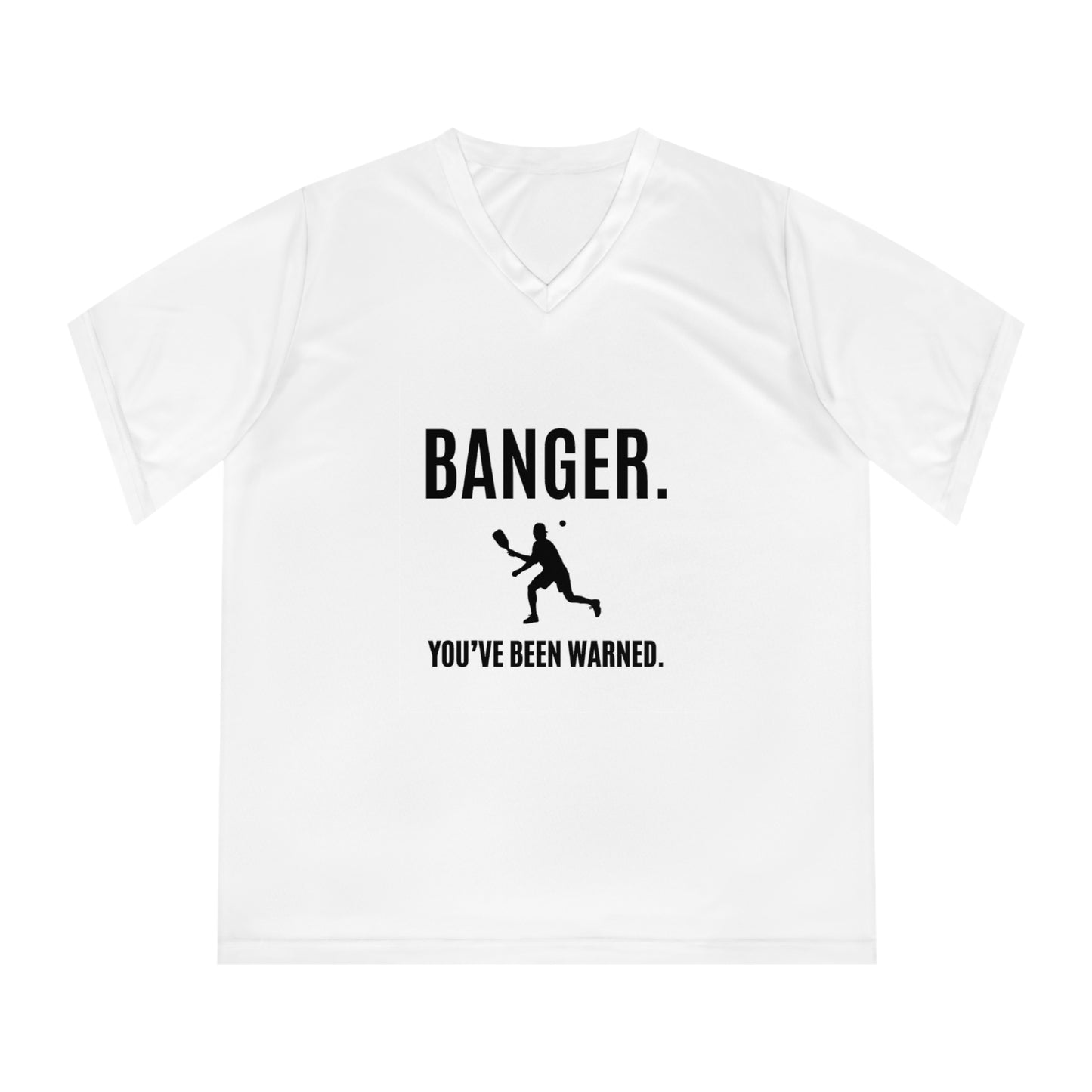 Banger. You've Been Warned. Women's Performance V-Neck