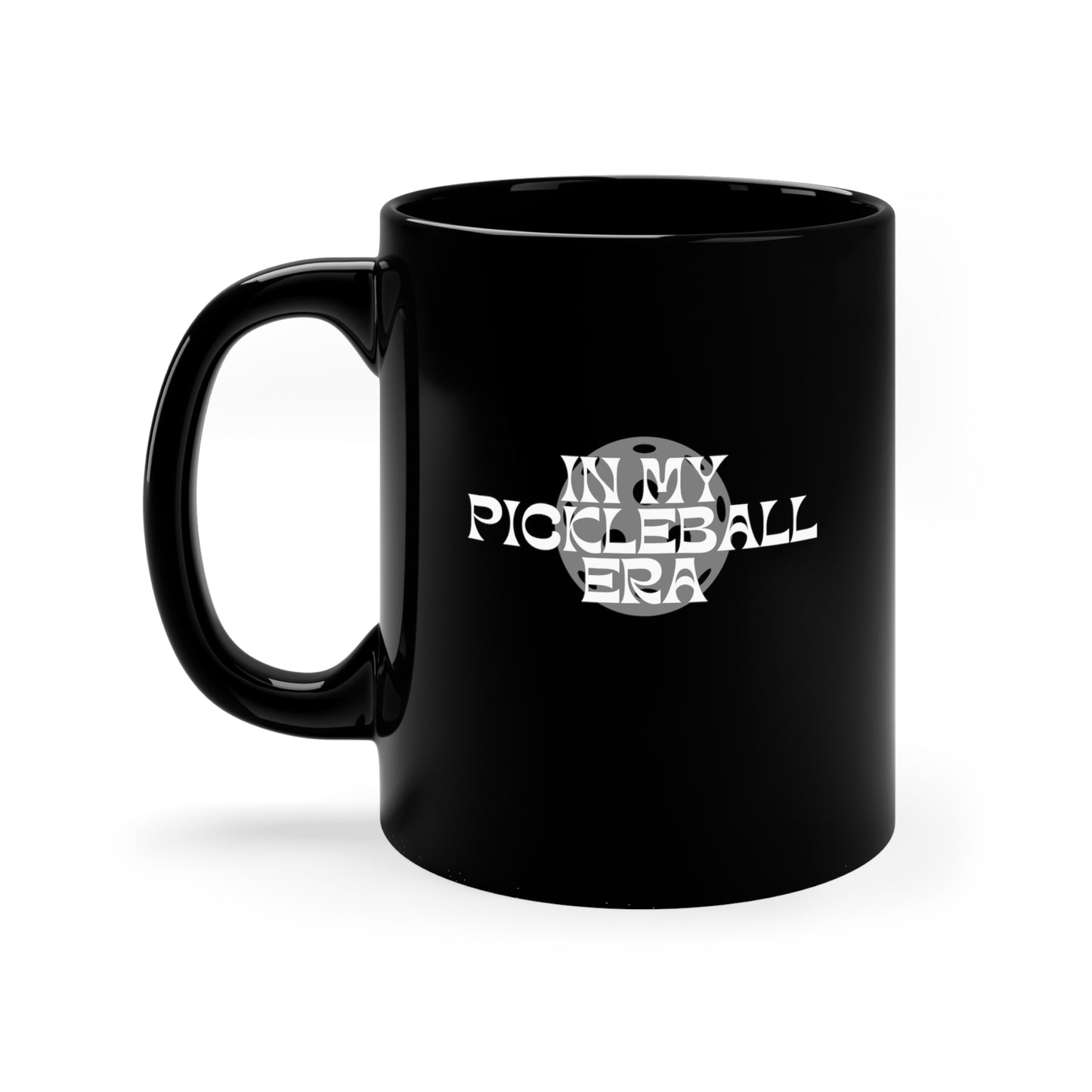 In My Pickleball Era 11 Ounce Black Coffee Mug